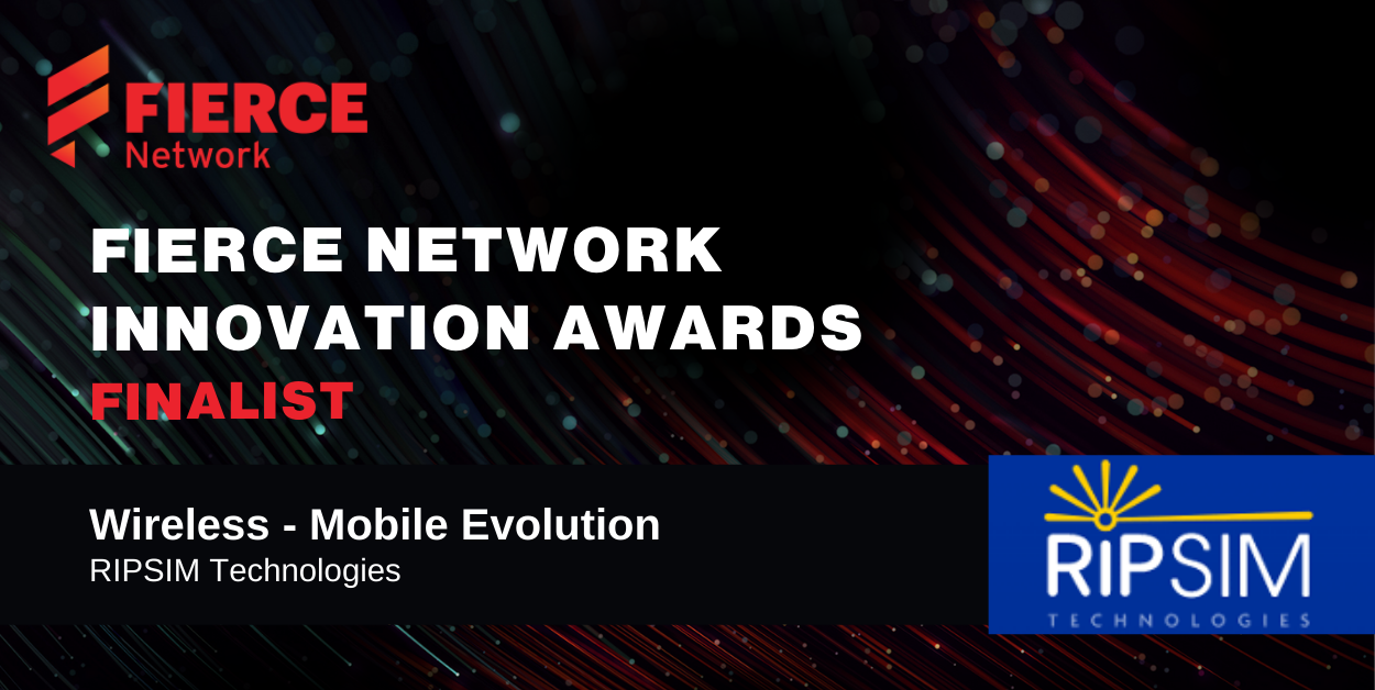 A digital graphic announcing RIPSIM Technologies as a finalist in the Fierce Network Innovation Awards for Wireless - Mobile